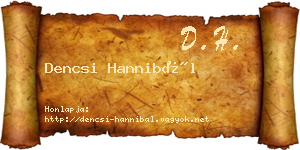 Dencsi Hannibál névjegykártya